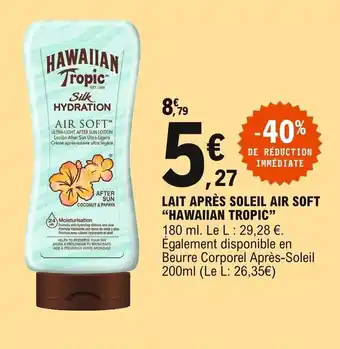Hawaiian Tropic Lait Après Soleil Air Soft
