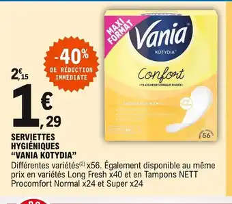 E.Leclerc Vania Kotydia Serviettes Hygiéniques offre