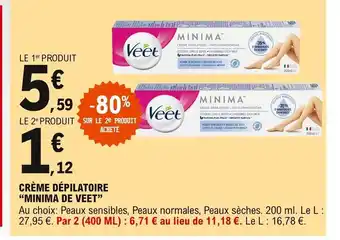 E.Leclerc Minima de Veet Crème Dépilatoire offre