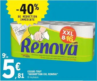 E.Leclerc Absorption XXL Renova Essuie-Tout offre