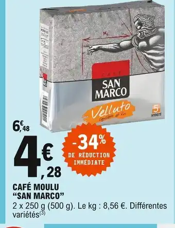 E.Leclerc San Marco Café Moulu offre