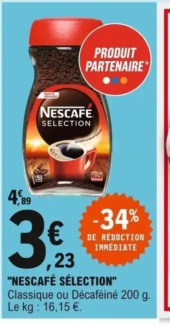 E.Leclerc Nescafé Sélection offre
