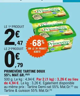 E.Leclerc Primevère Tartine Doux 55% Mat.Gr offre