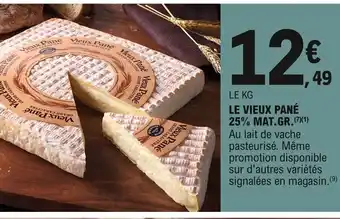 E.Leclerc Le Vieux Pané 25% Mat.Gr offre