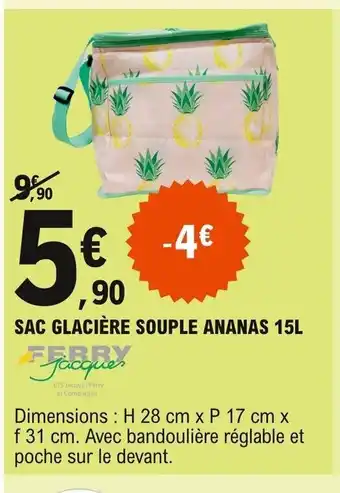 E.Leclerc Sac Glacière Souple Ananas 15L offre
