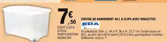 E.Leclerc Eda Coffre de Rangement 40l à Clips Avec Roulettes offre