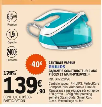 E.Leclerc Philips Centrale Vapeur offre