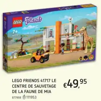 Dreamland Lego Friends Centre De Sauvetage De La Faune De Mia offre