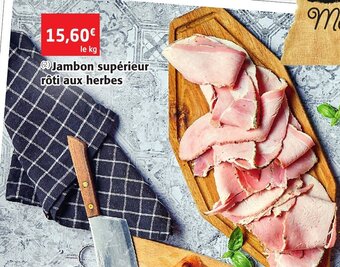 Colruyt Jambon Supérieur Rôti Aux Herbes offre