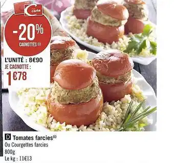 Géant Casino Tomates Farcies offre