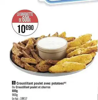 Géant Casino Croustillant Poulet Avec Potatoes offre