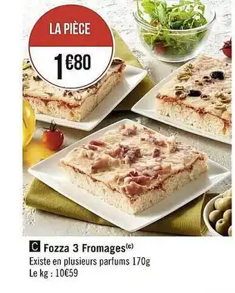 Géant Casino Fozza 3 Fromages offre