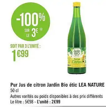 Géant Casino Pur Jus De Citron Jardin étic Lea Nature -100% Sur Le 3e offre