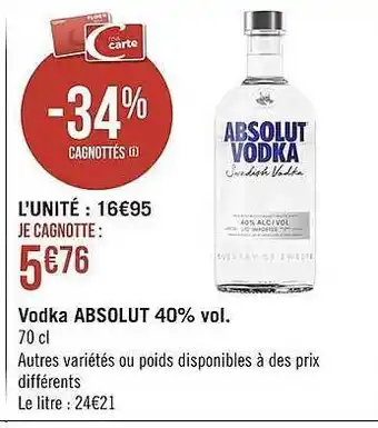Géant Casino Vodka Absolut offre