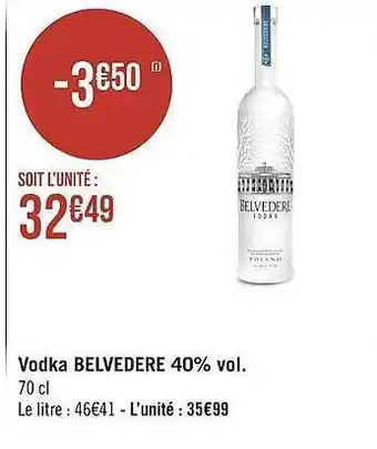 Géant Casino Vodka Belvedere offre