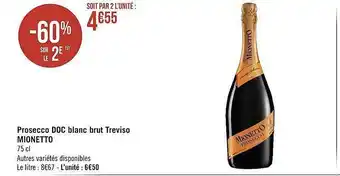 Géant Casino Prosecco Doc Blanc Brut Treviso Mionetto offre