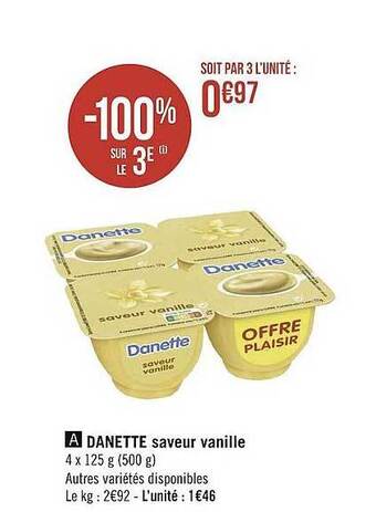 Géant Casino Danette Saveur Vanille offre