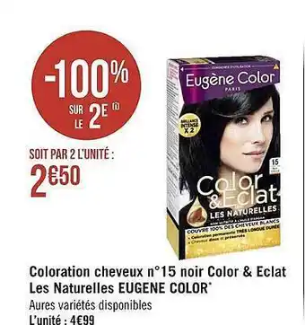 Coloration Cheveux N°15 Noir Color & Eclat Les Naturelles Eugene Color