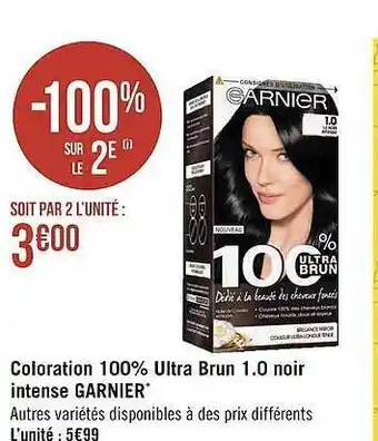 Géant Casino Coloration 100% Ultra Brun 1.0 Noir Intense Garnier offre
