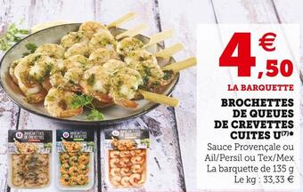 U Express U brochettes de queues de crevettes cuites offre