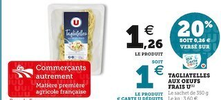U Express U tagliatelles aux oeufs frais offre