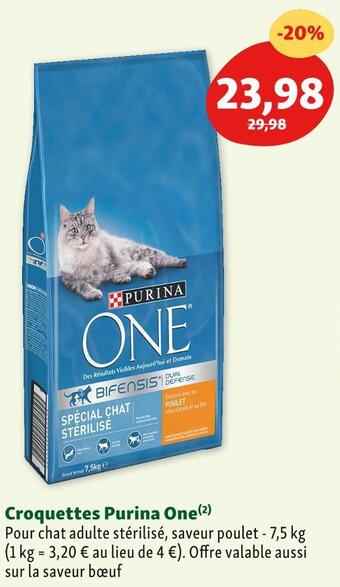 Maxi Zoo Purina one croquettes offre