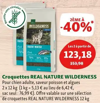 Maxi Zoo Wilderness croquettes real nature offre