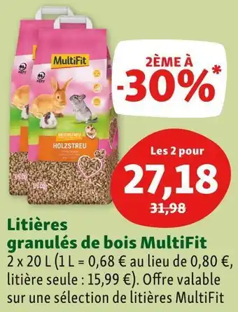 Maxi Zoo Multifit litières granulés de bois offre