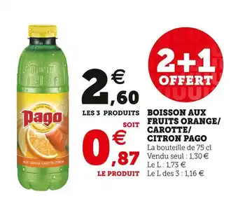 Super U Pago boisson aux fruits orange/carotte/ citron offre