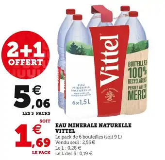 Super U Vittel eau minerale naturelle offre