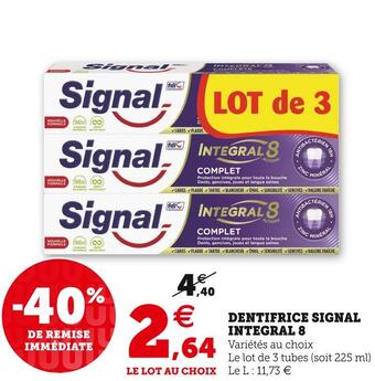 Super U Signal dentifrice integral 8 offre