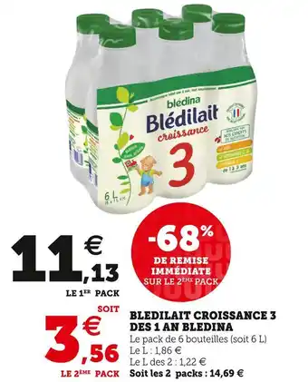 Super U Bledina bledilait croissance 3 des 1 an offre