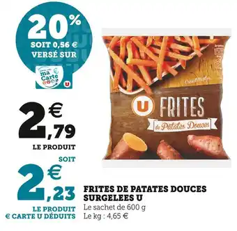 Super U U frites de patates douces coquilles offre