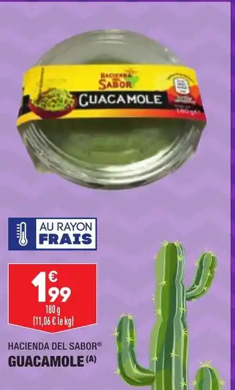 ALDI Hacienda Del Sabor Guacamole offre