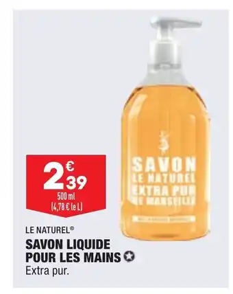 Le Naturel Savon Liquide Pour Les Mains