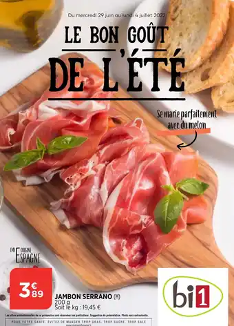 Bi1 Jambon Serrano offre