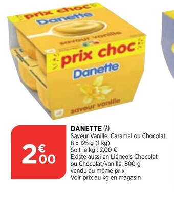 Bi1 Danette offre