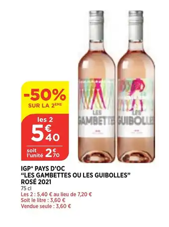 Bi1 IGP Pays d'Oc Les Gambettes Ou Les Guibolles Rosé 2021 offre