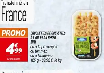 Netto Brochettes de Crevettes à l'Ail Et Au Persil Miti offre