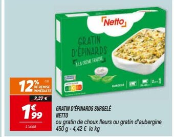Netto Gratin d'épinards Surgelé Netto offre