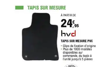 E.Leclerc L'Auto Tapis Sur Mesure Pvc Hvd offre