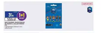 Intermarché Hyper Mini Figurine Joueur équipe De France à Collectionner Fff offre