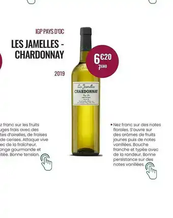 Nicolas Les Jamelles - Chardonnay offre
