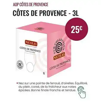 Nicolas Cotes De Provence - 3l offre