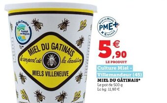 Super U Miel du gâtinais offre