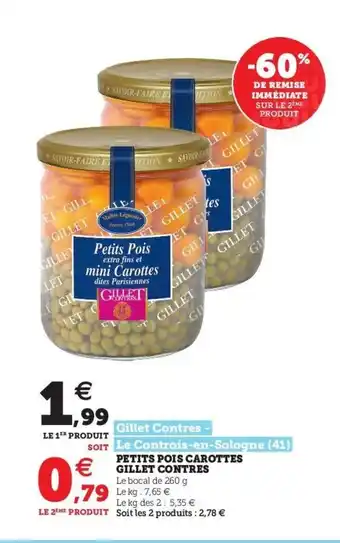 Super U Petits Pois Carottes Gillet Contres offre