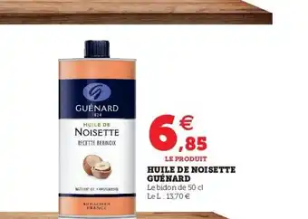 Huile de Noisette Guénard