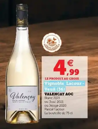 Super U Valencay AOC offre
