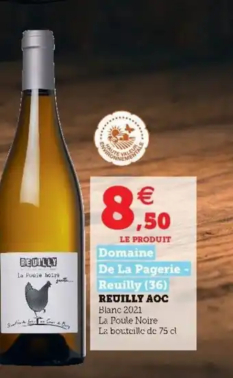 Super U Reuilly AOC offre