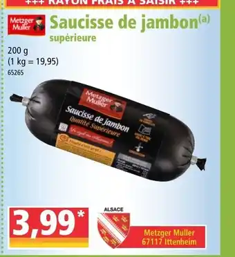Norma Saucisse de jambon offre